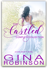 Castled - The Complete Collection - Book 2 of the Duke Society series